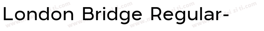 London Bridge Regular字体转换
